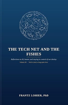 Book cover: The Tech Net and the Fishes